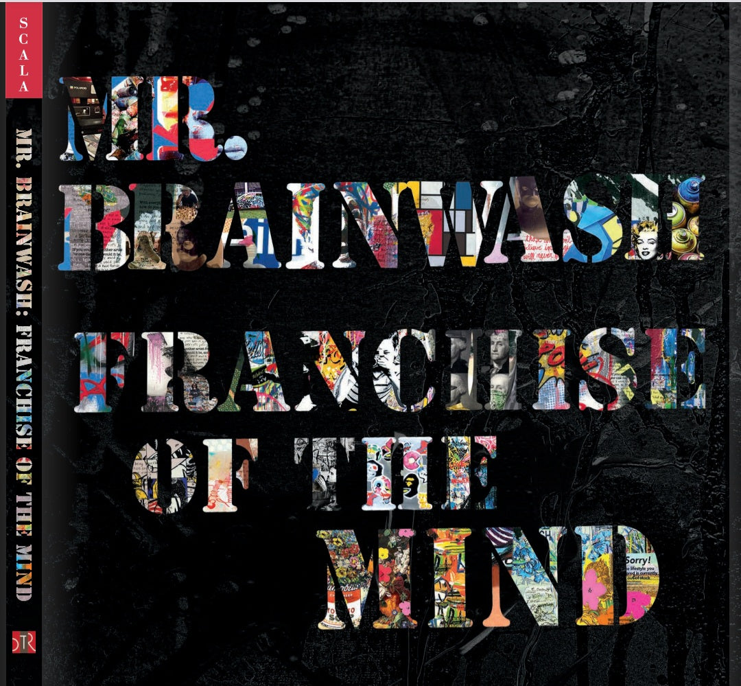 Cover of Mr. Brainwash: Franchise of the Mind, the 2024 paperback shown on DTR Modern’s product page.