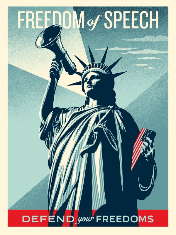 Defend Your Freedoms – Freedom of Speech by Shepard Fairey