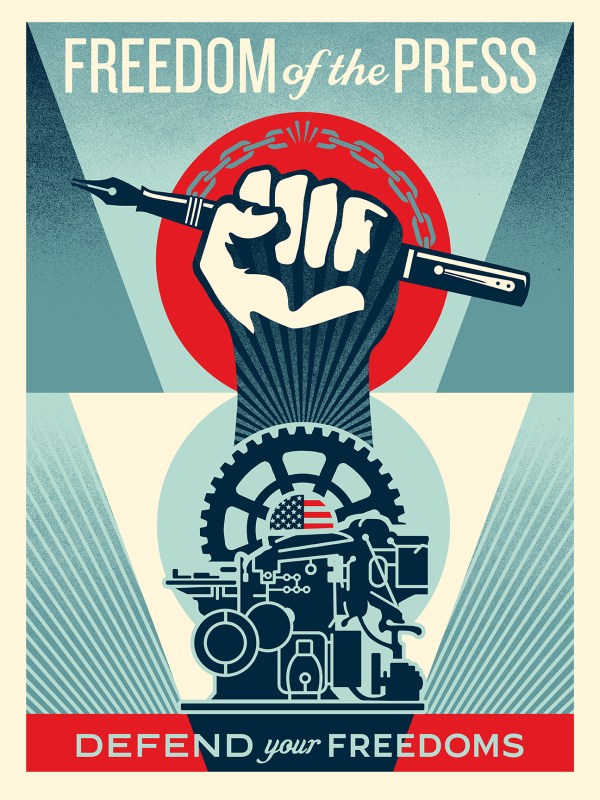 Defend Your Freedoms – Freedom of the Press by Shepard Fairey